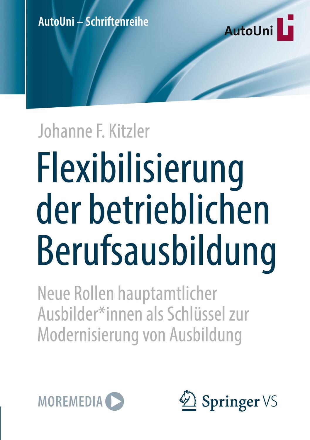 Cover: 9783658386009 | Flexibilisierung der betrieblichen Berufsausbildung | Kitzler | Buch