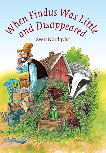 Cover: 9781903458839 | When Findus Was Little and Disappeared | Sven Nordqvist | Buch | 2008
