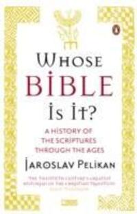 Cover: 9780141022680 | Whose Bible Is It? | A History of the Scriptures through the Ages