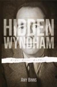 Cover: 9780992756710 | Hidden Wyndham | Life, Love, Letters | Amy Binns | Taschenbuch | 2019