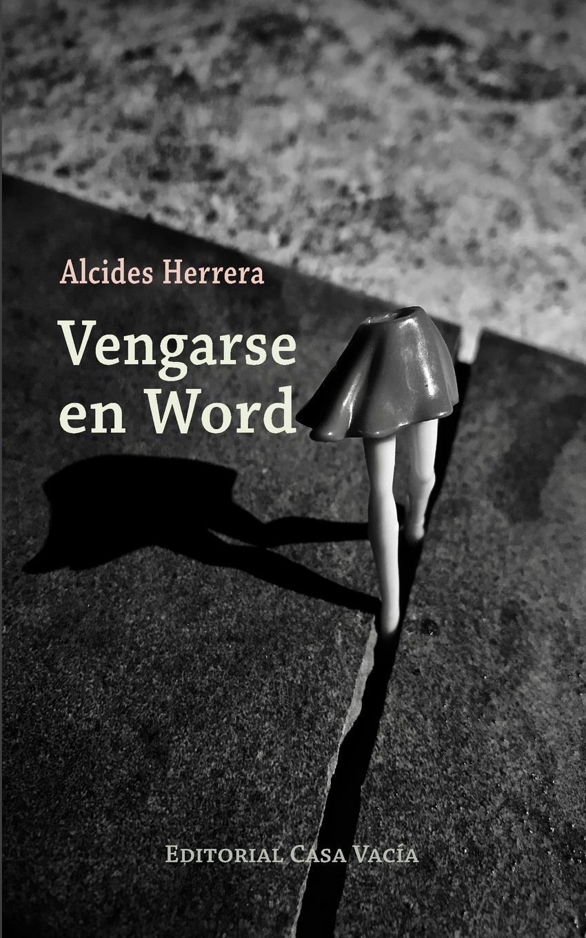 Cover: 9781961722255 | Vengarse en Word | Alcides Herrera | Taschenbuch | Paperback | 2023