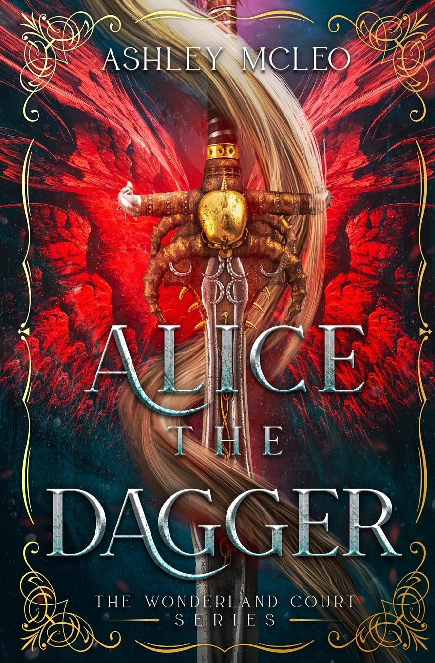 Cover: 9781947245358 | Alice the Dagger | An Alice in Wonderland Fairytale Retelling | McLeo