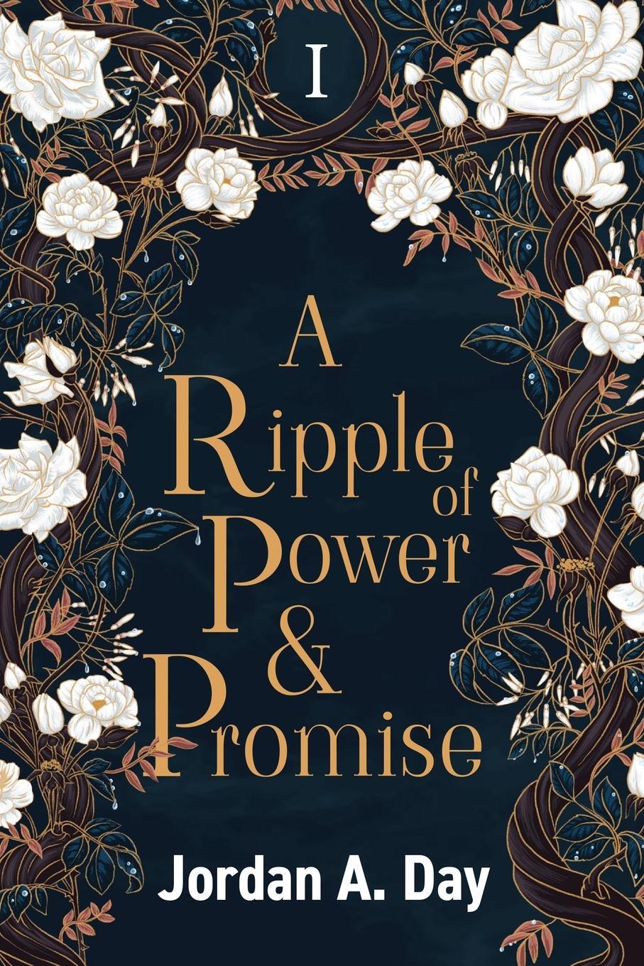 Cover: 9798987121009 | A Ripple of Power and Promise | Jordan A Day | Taschenbuch | Paperback
