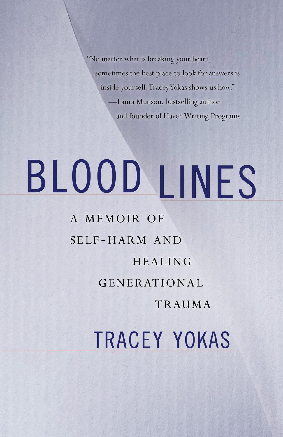 Bild: 9781647423452 | Bloodlines | A Memoir of Harm and Healing | Tracey Yokas | Taschenbuch