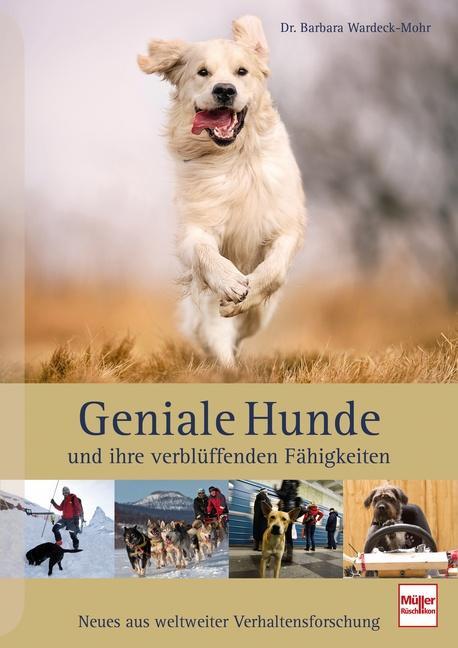 Cover: 9783275022564 | Geniale Hunde und ihre verblüffenden Fähigkeiten | Wardeck-Mohr | Buch