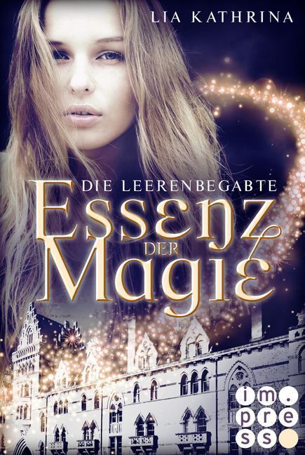 Cover: 9783551301314 | Essenz der Magie: Die Leerenbegabte | Lia Kathrina | Taschenbuch