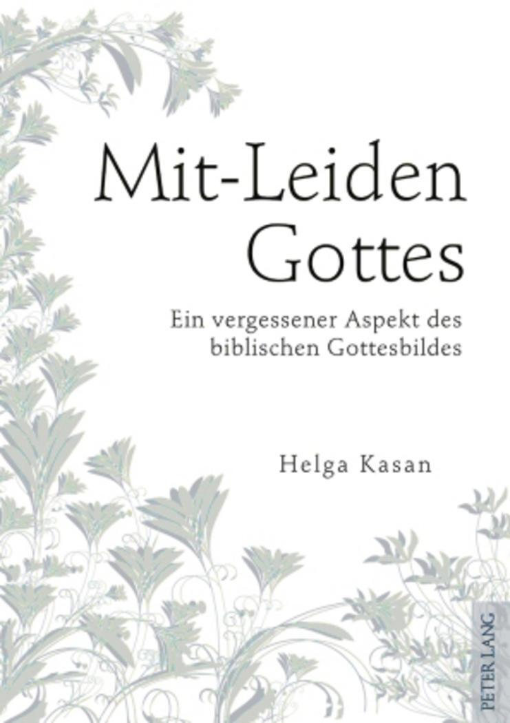 Cover: 9783631598016 | Mit-Leiden Gottes | Helga Kasan | Buch | HC gerader Rücken kaschiert