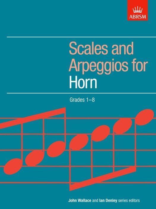 Cover: 9781854728500 | Scales and Arpeggios for Horn, Grades 1-8 | ABRSM | Buch | Englisch