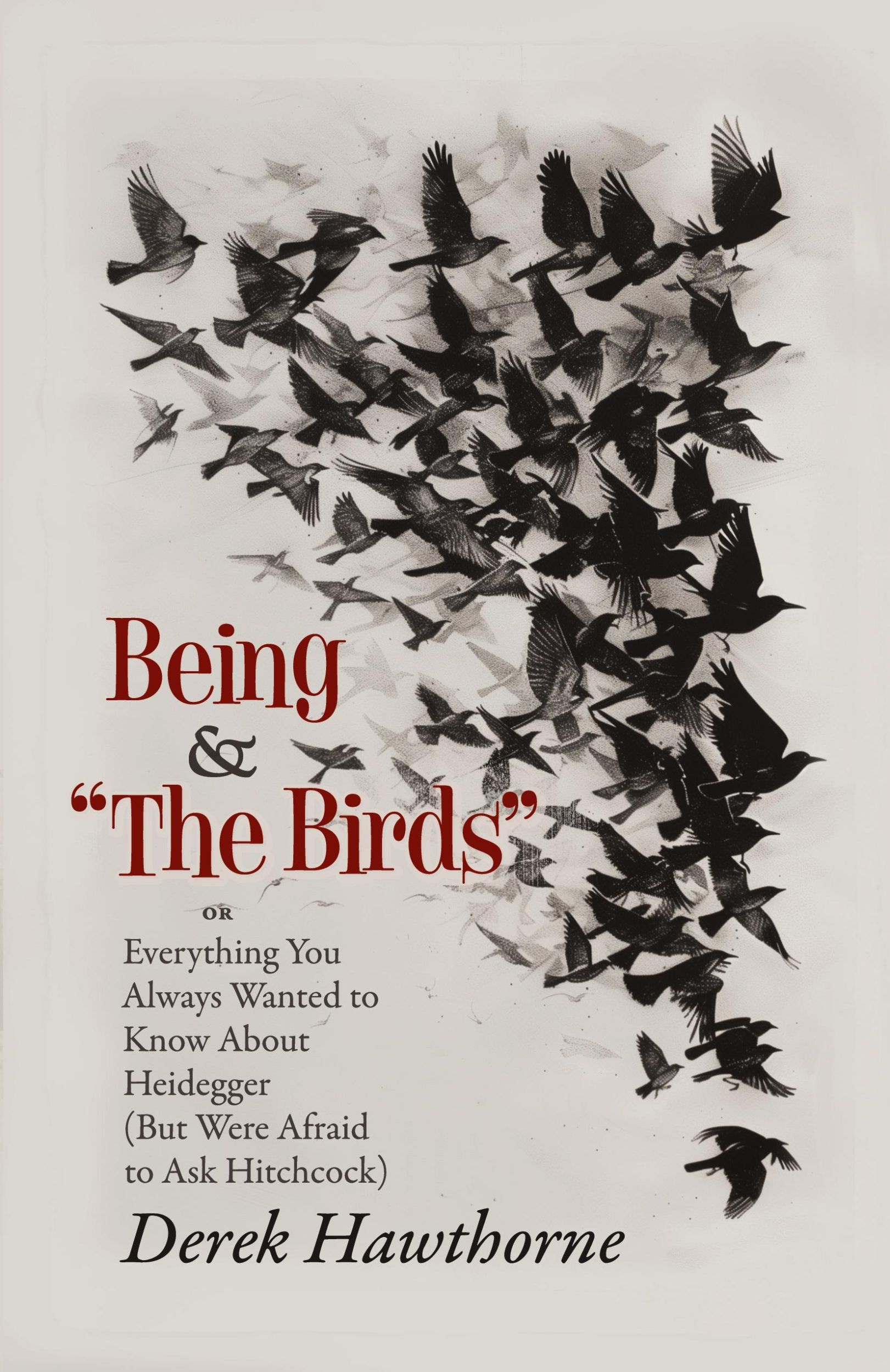 Cover: 9781642640397 | Being and The Birds | Derek Hawthorne | Taschenbuch | Englisch | 2024