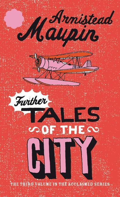 Cover: 9780552998789 | Further Tales of the City | Armistead Maupin | Taschenbuch | 271 S.
