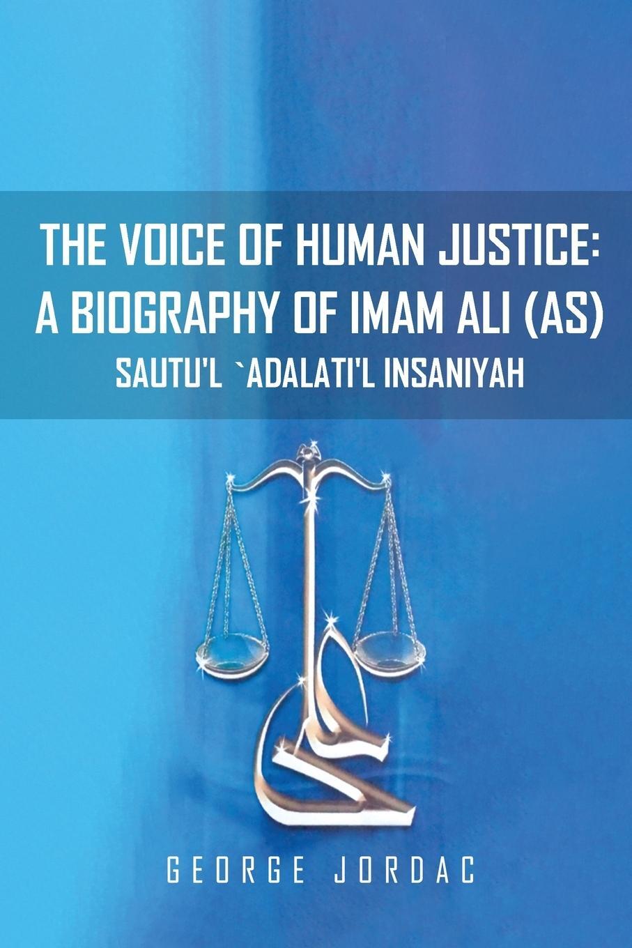 Cover: 9789644381584 | The Voice of Human Justice | George Jordac | Taschenbuch | Paperback