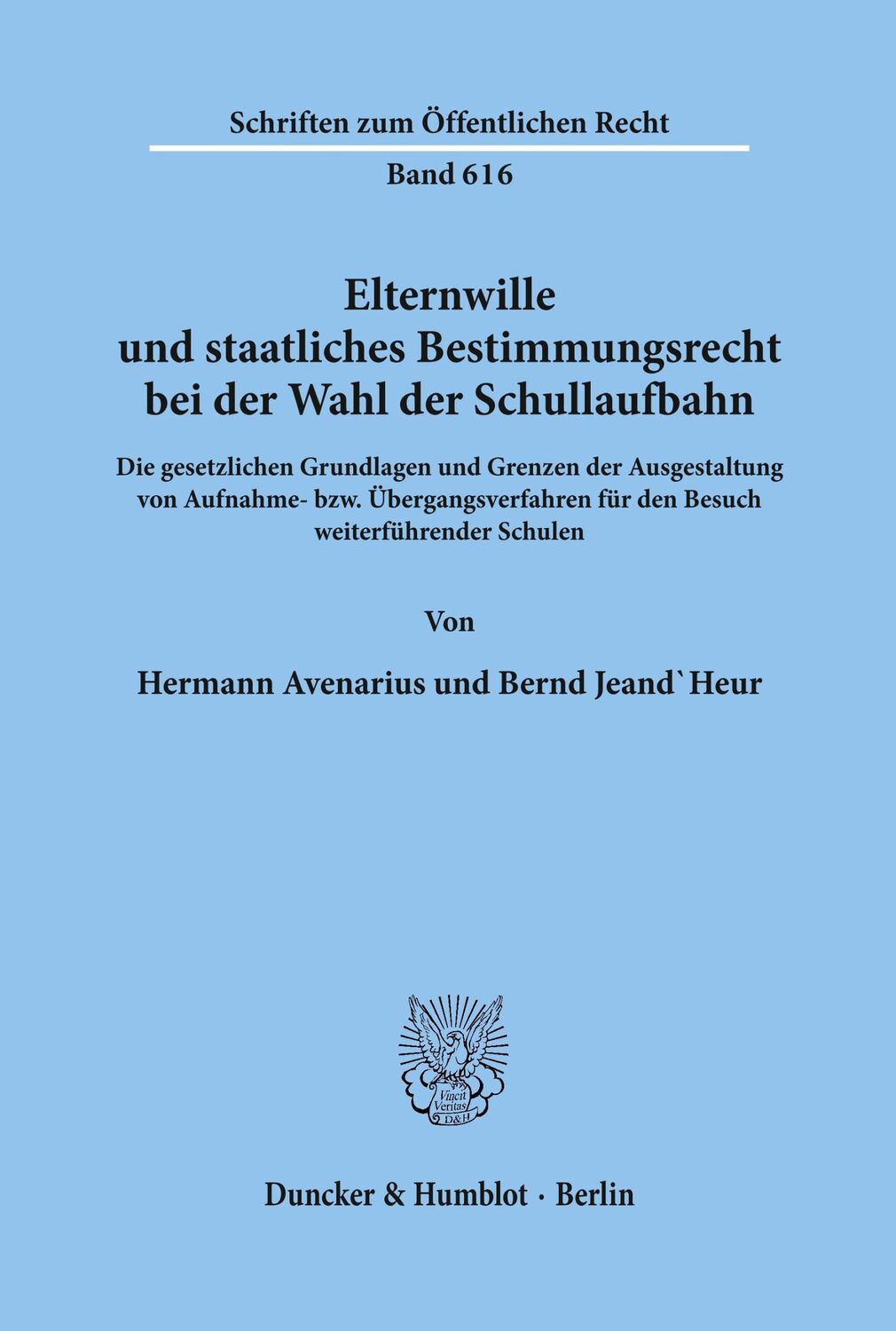 Cover: 9783428074648 | Elternwille und staatliches Bestimmungsrecht bei der Wahl der...