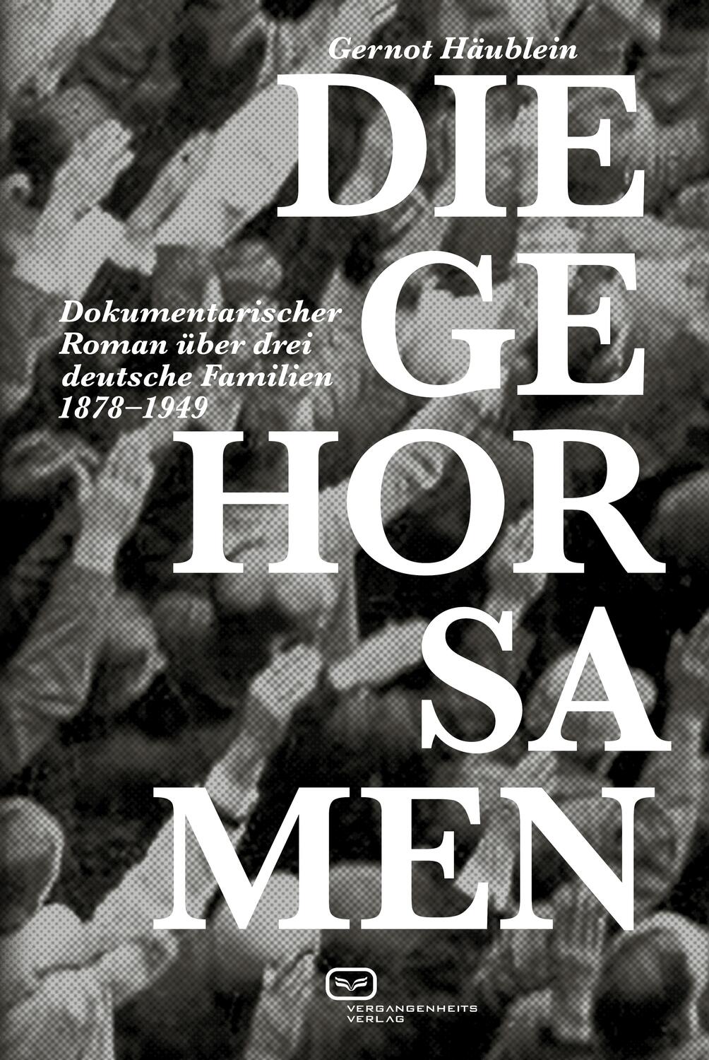 Cover: 9783864082887 | Die Gehorsamen | Gernot Häublein | Taschenbuch | Deutsch | 2022