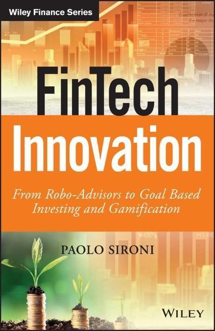 Cover: 9781119226987 | FinTech Innovation | Paolo Sironi | Buch | The Wiley Finance Series