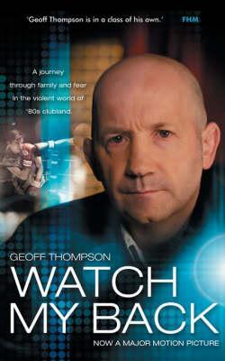Cover: 9781840247169 | Watch My Back | Geoff Thompson | Taschenbuch | Kartoniert / Broschiert