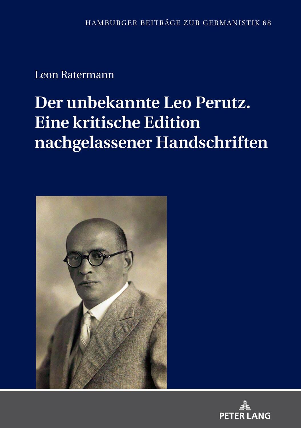 Cover: 9783631873656 | Der unbekannte Leo Perutz. Eine kritische Edition nachgelassener...