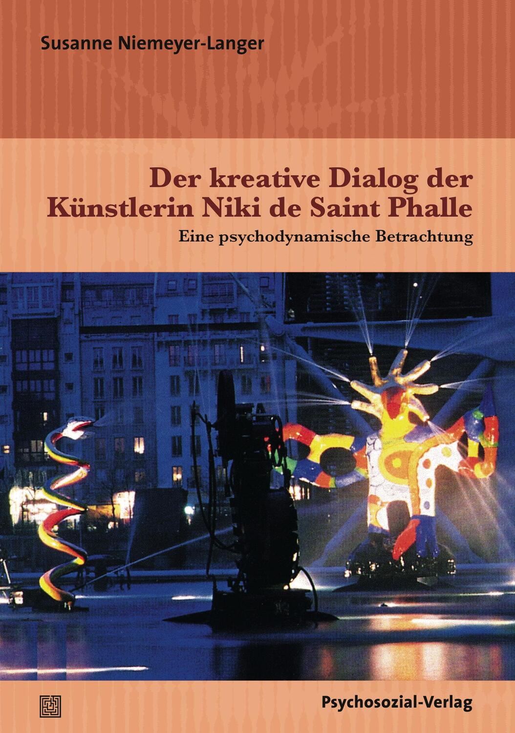 Cover: 9783837927542 | Der kreative Dialog der Künstlerin Niki de Saint Phalle | Taschenbuch