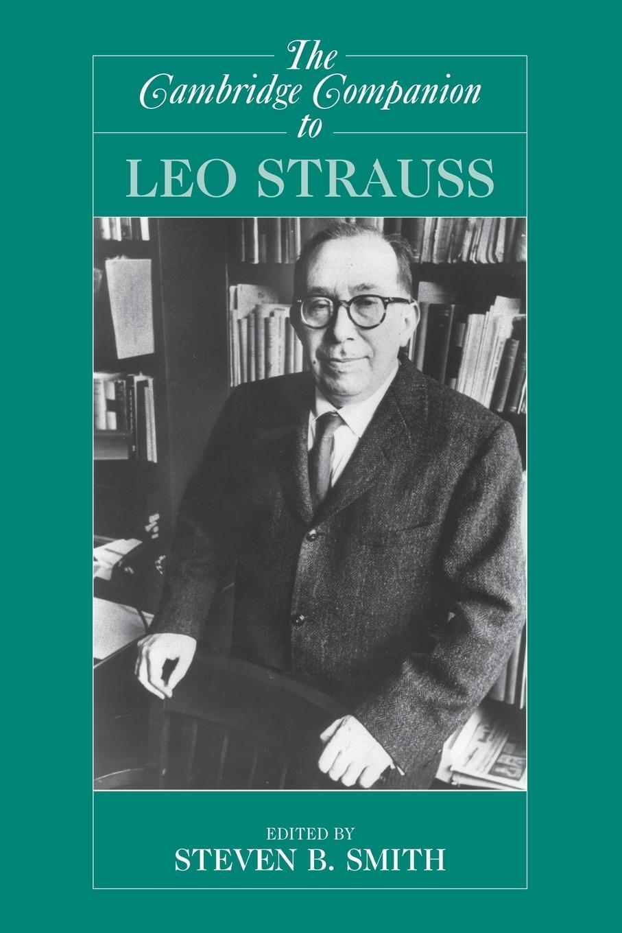 Cover: 9780521703994 | The Cambridge Companion to Leo Strauss | Steven B. Smith | Taschenbuch