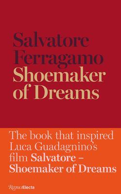 Cover: 9788892820883 | Shoemaker of Dreams | The Autobiography of Salvatore Ferragamo | Buch