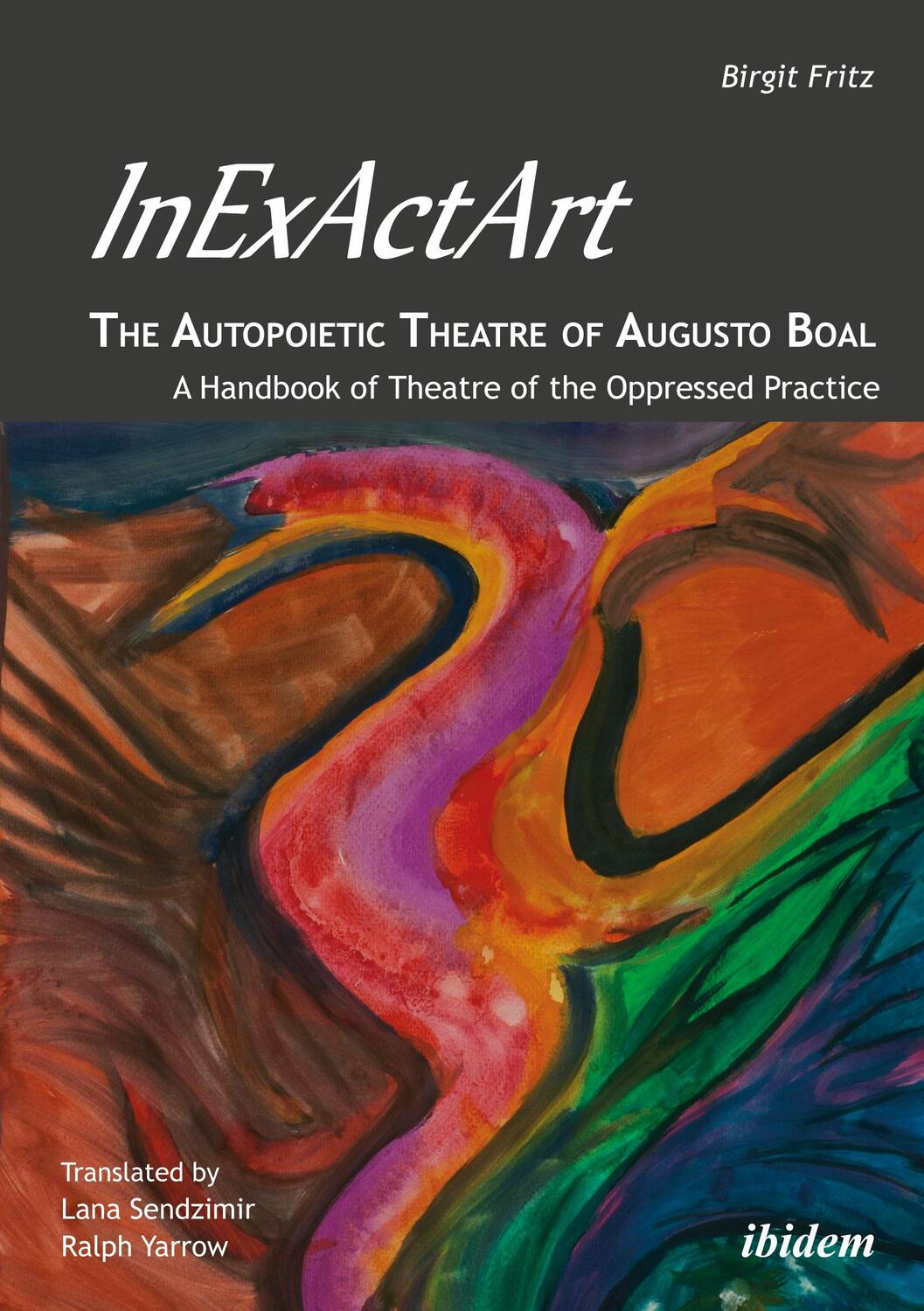Cover: 9783838204239 | InExActArt - The Autopoietic Theatre of Augusto Boal | Birgit Fritz