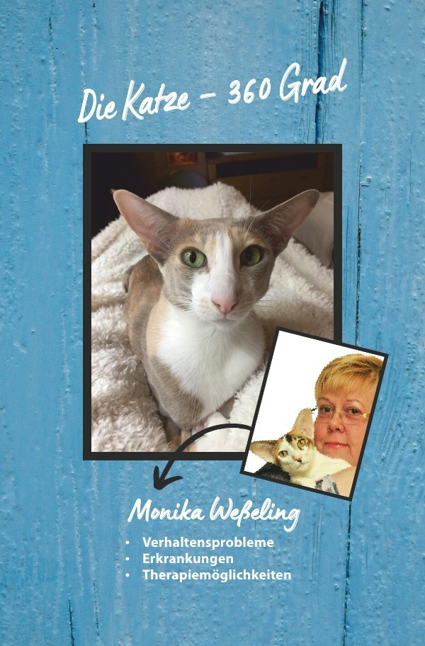 Cover: 9783753121987 | Die Katze - 360 Grad | Monika Wesseling | Taschenbuch | 268 S. | 2020