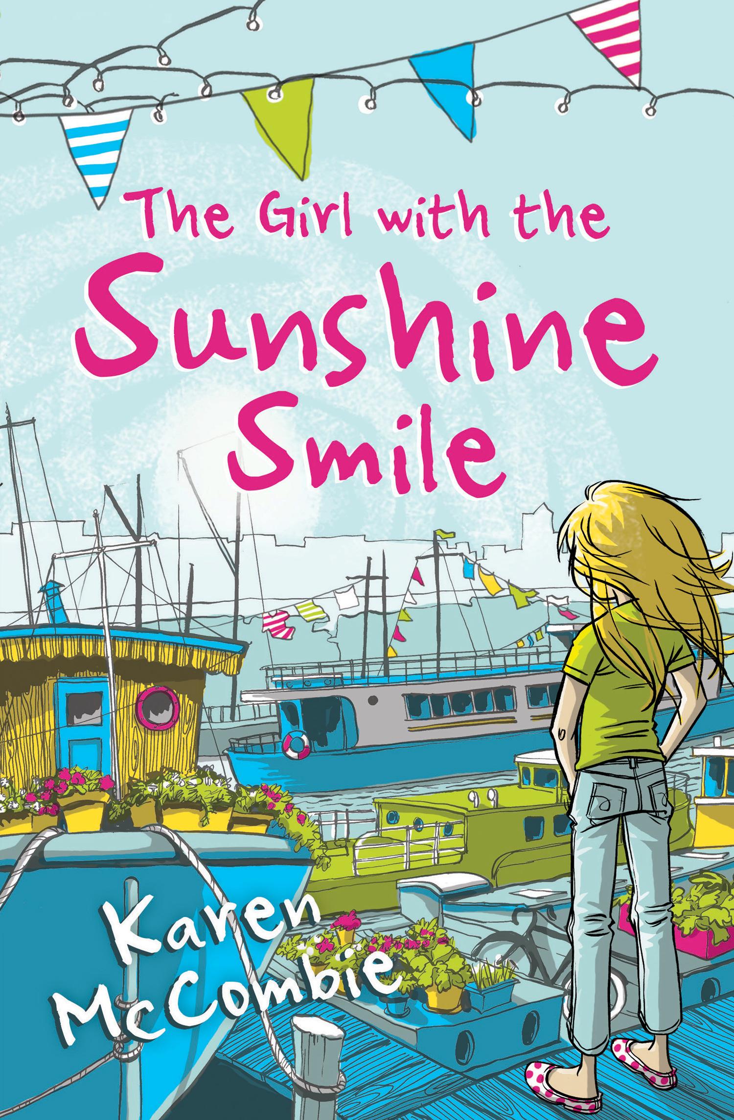 Cover: 9781781129234 | The Girl with the Sunshine Smile | Karen McCombie | Taschenbuch | 2020