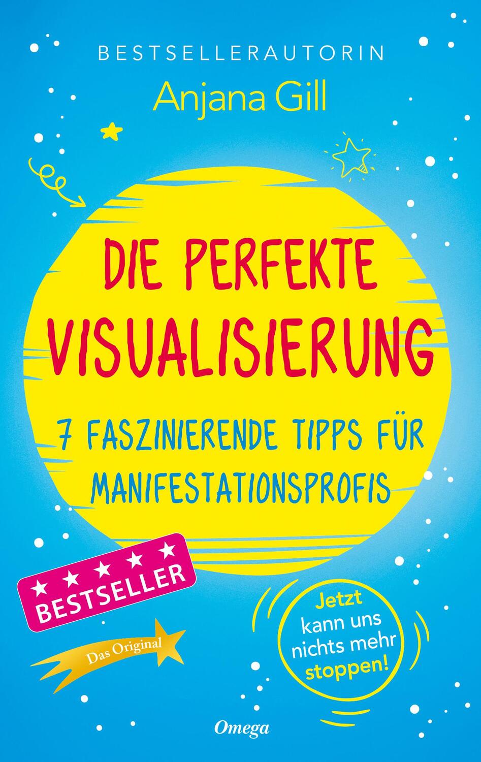 Cover: 9783969330838 | Die perfekte Visualisierung | Anjana Gill | Taschenbuch | 144 S.