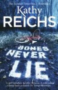 Cover: 9780099558071 | Bones Never Lie | (Temperance Brennan 17) | Kathy Reichs | Taschenbuch