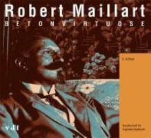 Cover: 9783728131041 | Robert Maillart | Betonvirtuose | Taschenbuch | 80 S. | Deutsch | 2007