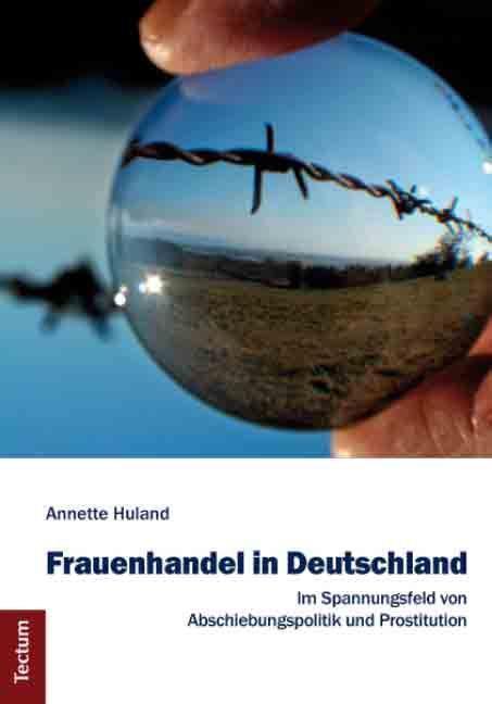 Cover: 9783828830271 | Frauenhandel in Deutschland | Annette Huland | Taschenbuch | 436 S.