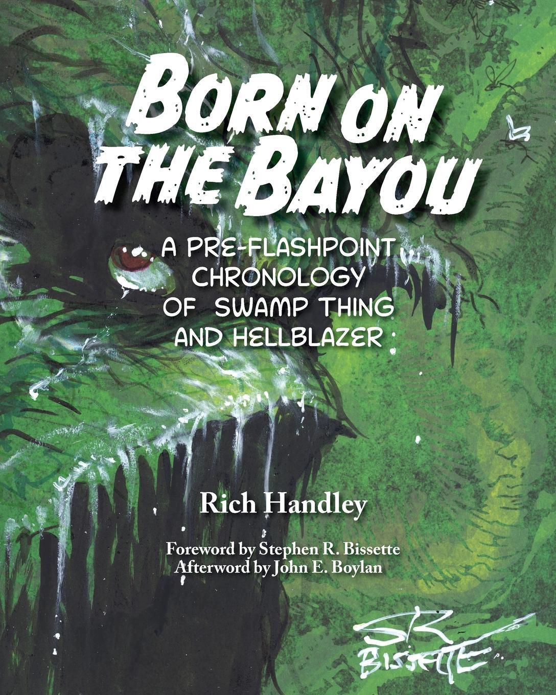 Cover: 9798887712840 | Born on the Bayou - A Pre-Flashpoint Chronology of Swamp Thing and...