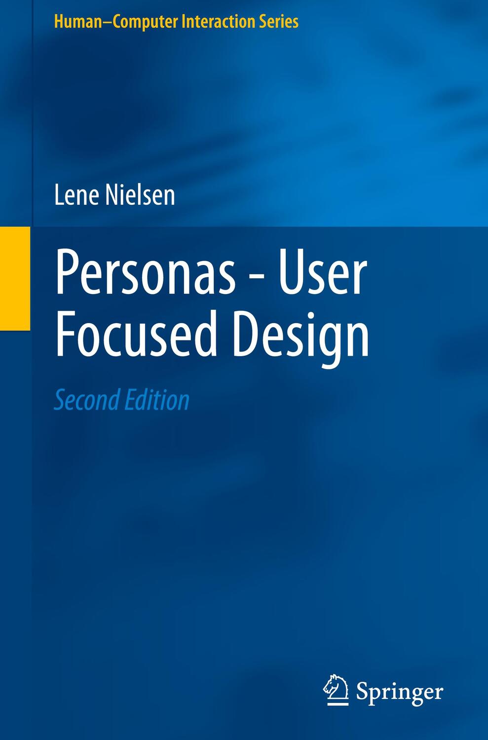 Cover: 9781447174264 | Personas - User Focused Design | Lene Nielsen | Buch | Englisch | 2019