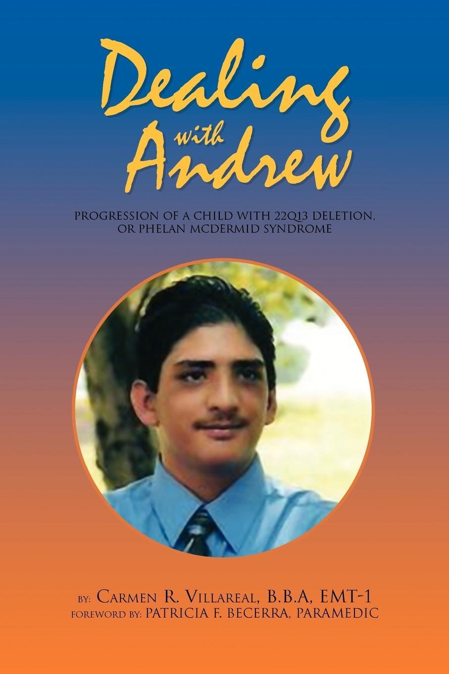 Cover: 9781453520086 | Dealing with Andrew | Carmen R. Villareal | Taschenbuch | Paperback