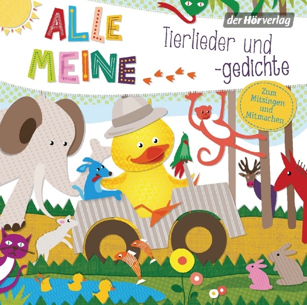 Cover: 9783844525601 | Alle meine Tierlieder und -gedichte | Audio-CD | 62 Min. | Deutsch