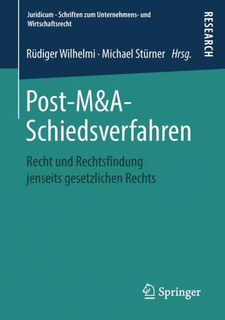 Cover: 9783658202088 | Post-M&A-Schiedsverfahren | Michael Stürner (u. a.) | Taschenbuch