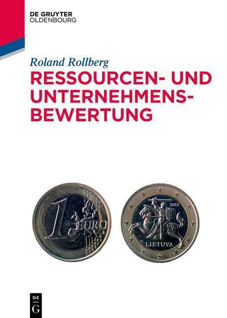 Cover: 9783111072111 | Ressourcen- und Unternehmensbewertung | Roland Rollberg | Buch | 2023