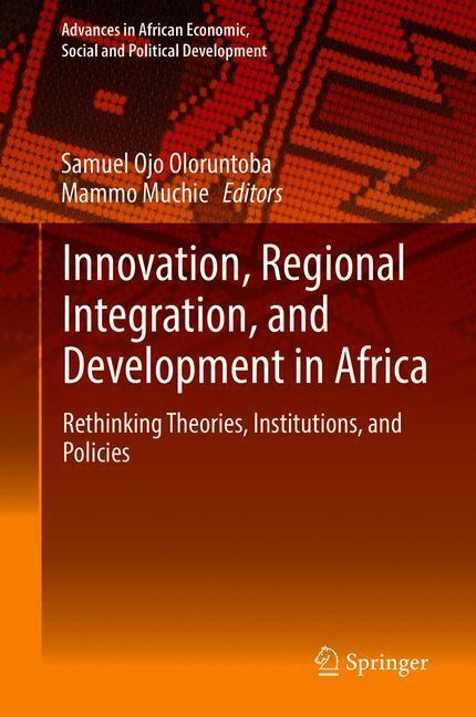 Cover: 9783319921792 | Innovation, Regional Integration, and Development in Africa | Buch