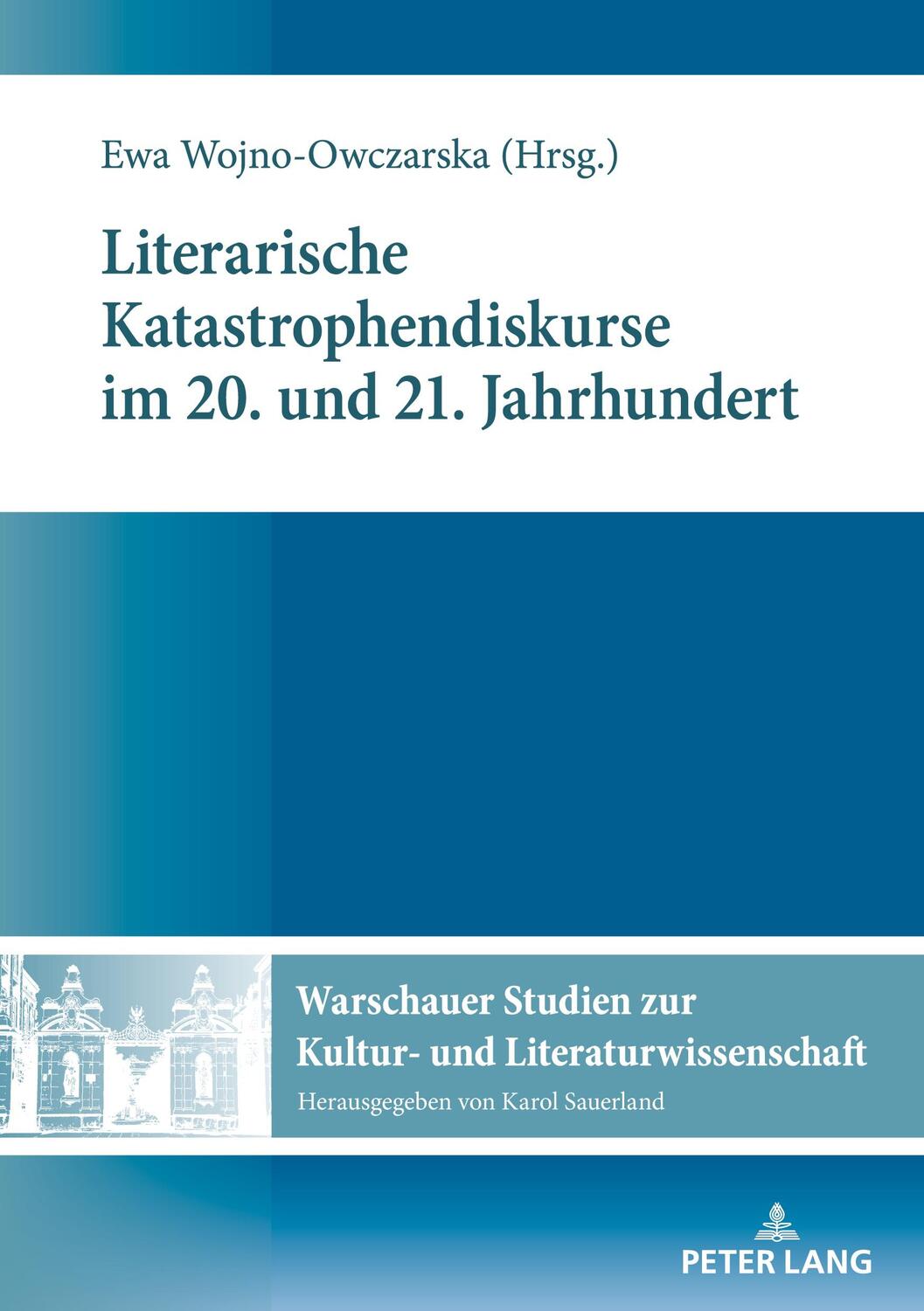 Cover: 9783631747025 | Literarische Katastrophendiskurse im 20. und 21. Jahrhundert | Buch