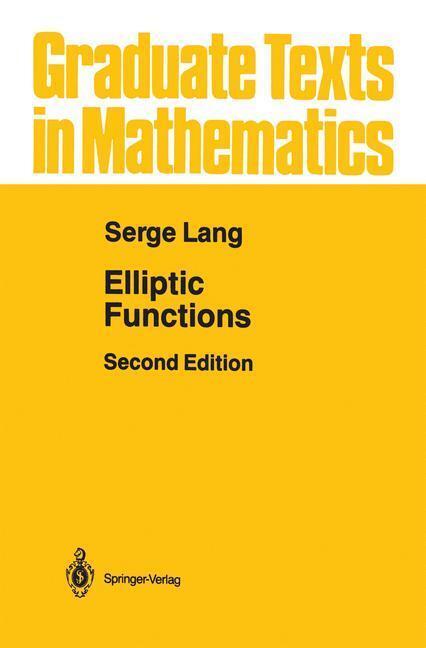 Bild: 9780387965086 | Elliptic Functions | Serge Lang | Buch | Graduate Texts in Mathematics