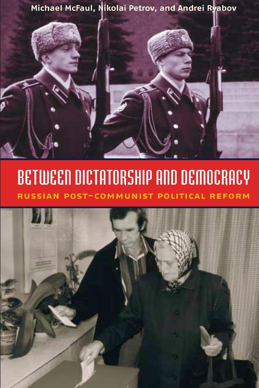 Cover: 9780870032066 | Between Dictatorship and Democracy | Andrei Ryabov | Taschenbuch