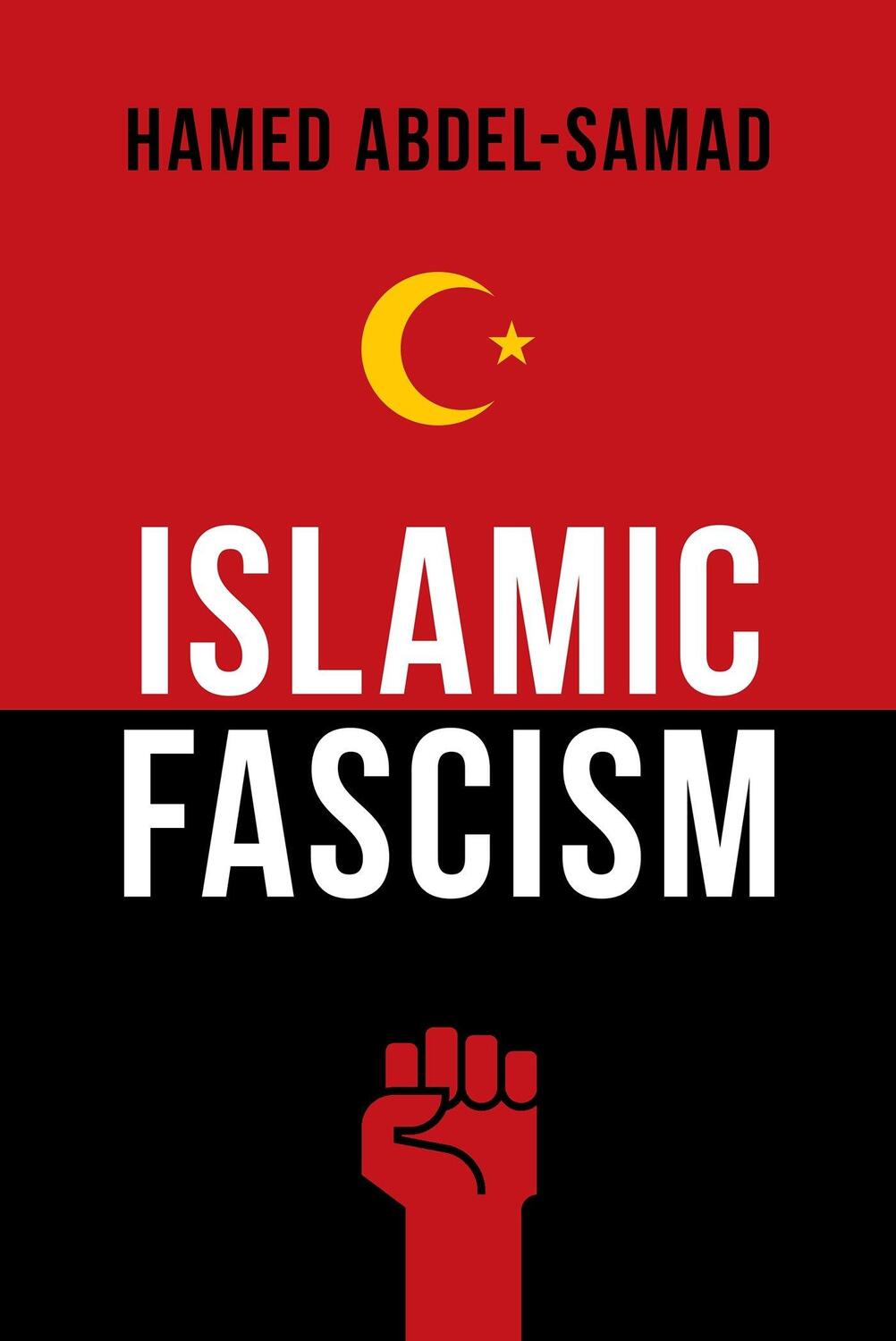 Cover: 9781633881242 | Islamic Fascism | Hamed Abdel-Samad | Buch | Englisch | 2016
