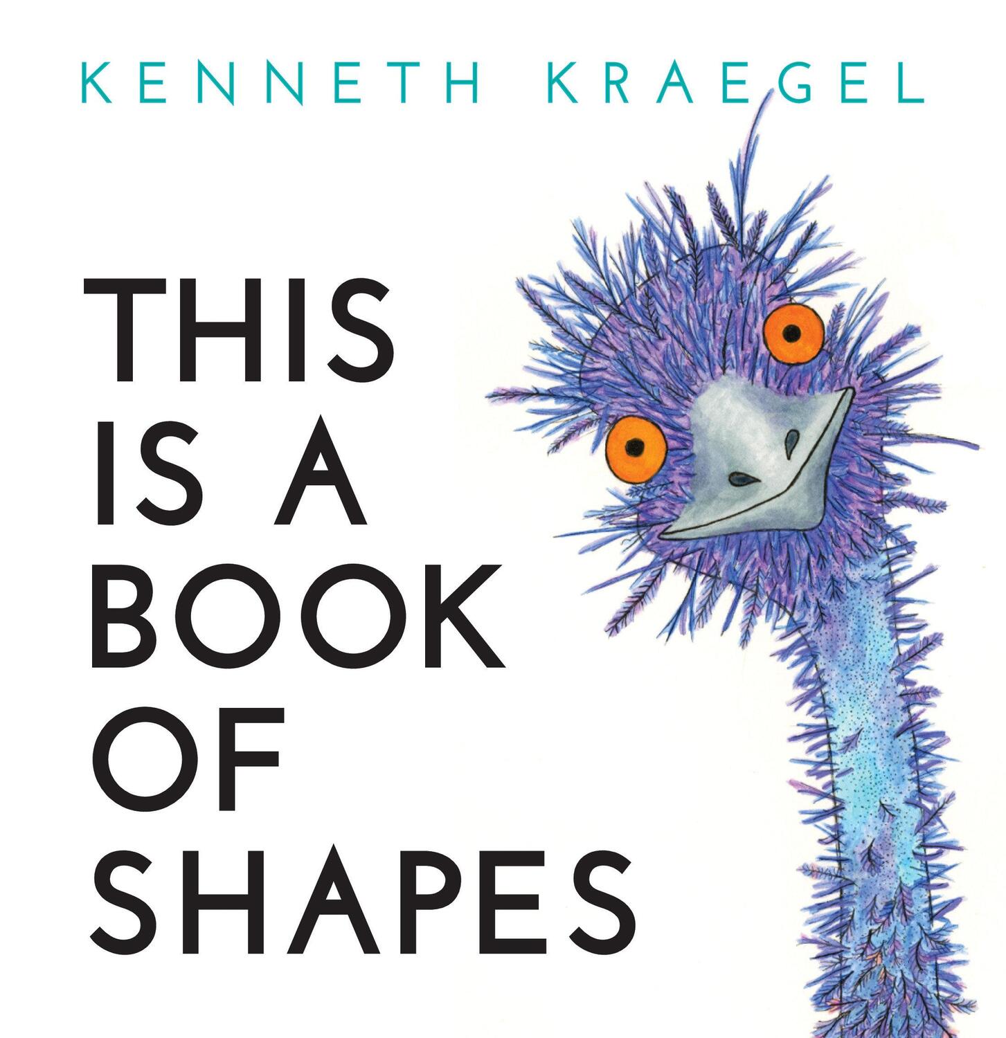 Cover: 9781536207019 | This Is a Book of Shapes | Kenneth Kraegel | Buch | Kinder-Pappbuch