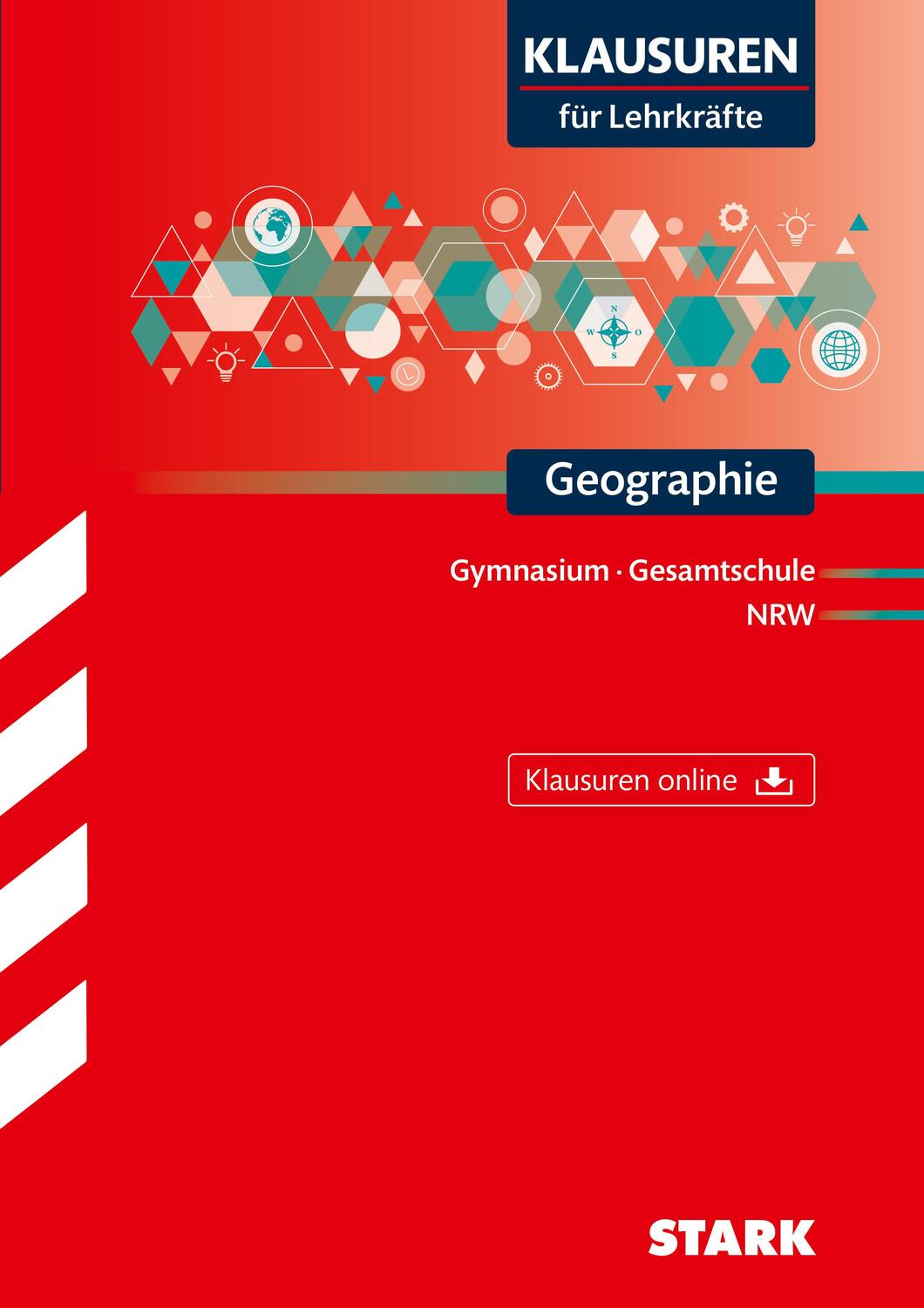 Cover: 9783849031107 | STARK Klausuren für Lehrkräfte - Geographie - NRW | Bundle | Deutsch