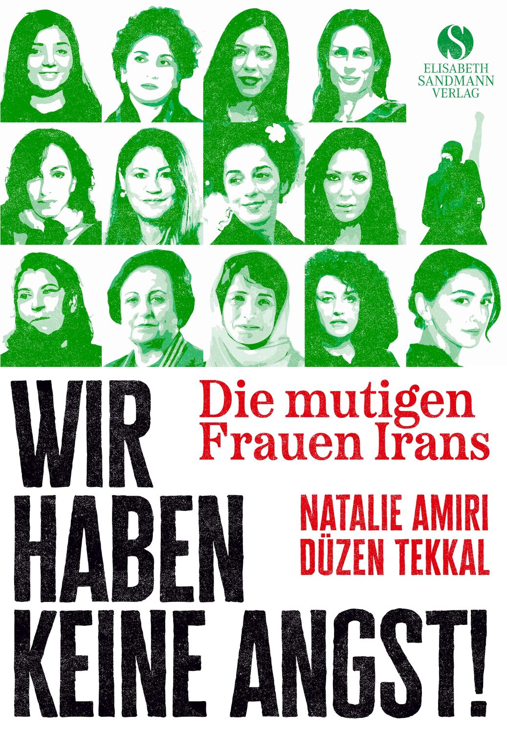 Cover: 9783949582202 | Die mutigen Frauen Irans | Natalie Amiri (u. a.) | Buch | 144 S.