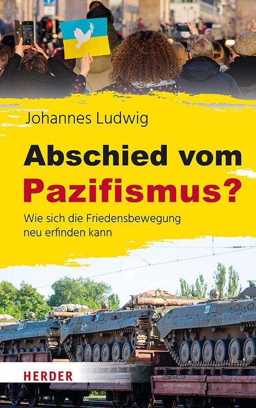 Cover: 9783451397493 | Abschied vom Pazifismus? | Johannes Ludwig | Buch | 208 S. | Deutsch
