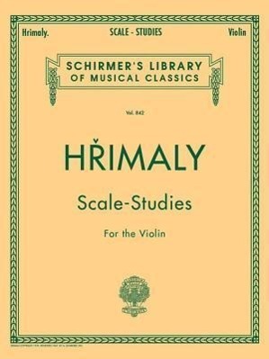 Cover: 9780793525683 | Hrimaly - Scale Studies for Violin: Schirmer Library of Classics...