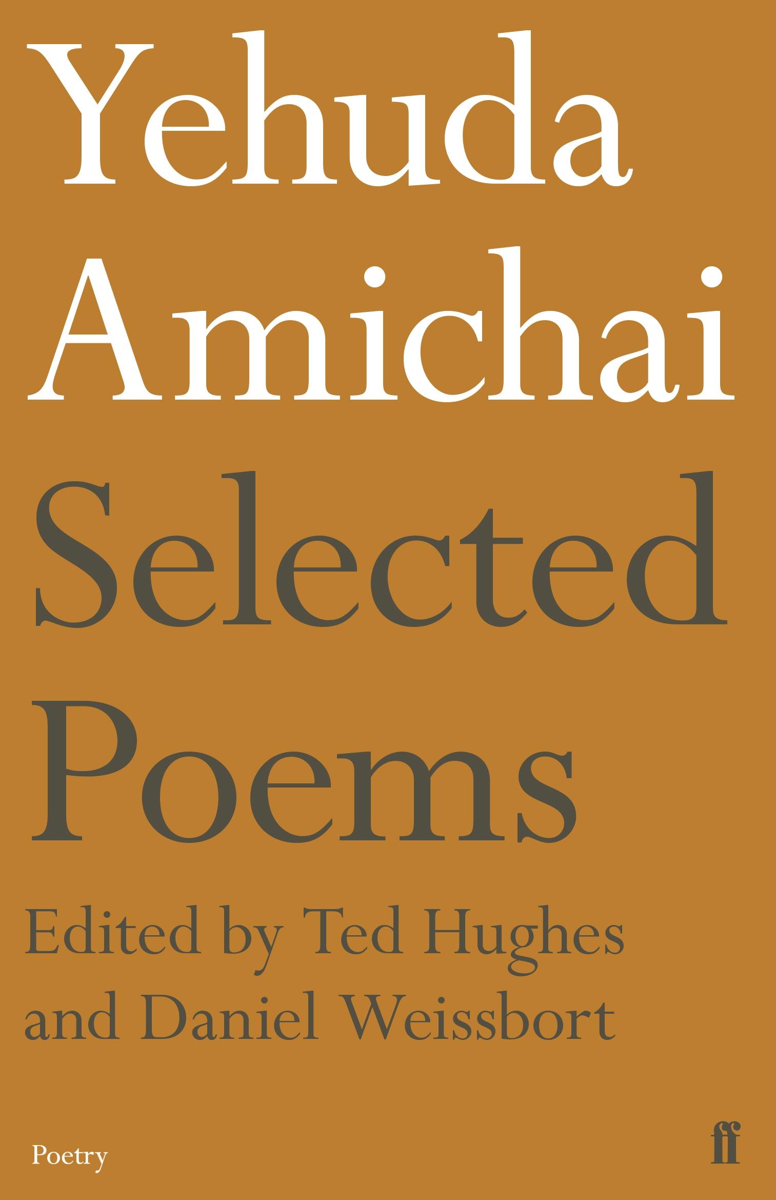 Cover: 9780571353385 | Yehuda Amichai Selected Poems | Yehuda Amichai | Taschenbuch | 2018