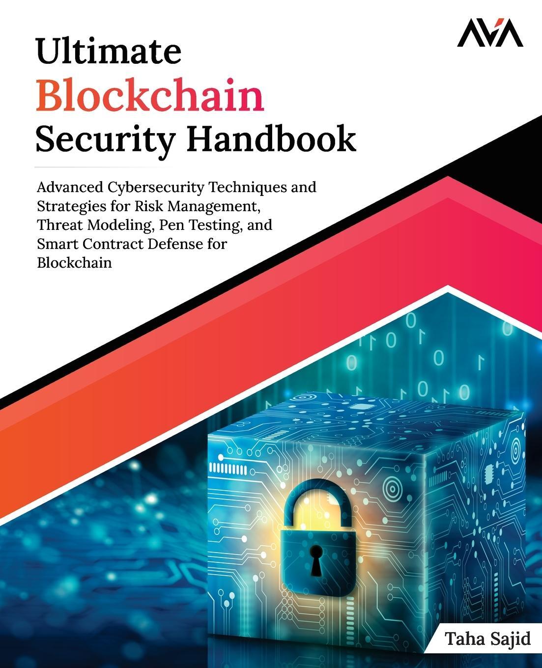 Cover: 9789390475988 | Ultimate Blockchain Security Handbook | Taha Sajid | Taschenbuch