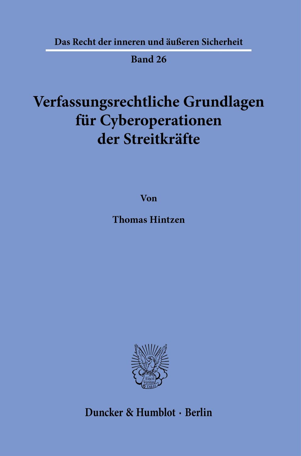 Cover: 9783428190782 | Verfassungsrechtliche Grundlagen für Cyberoperationen der...