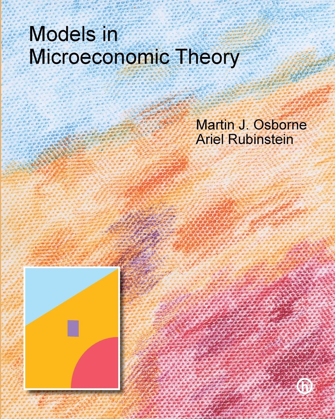 Cover: 9781783749201 | Models in Microeconomic Theory | 'He' Edition | Martin Osborne (u. a.)